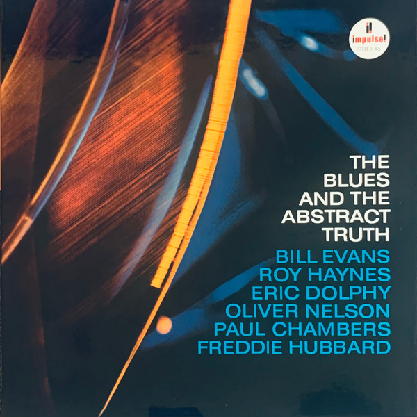 The Blues And The Abstract Truth by Bill Evans