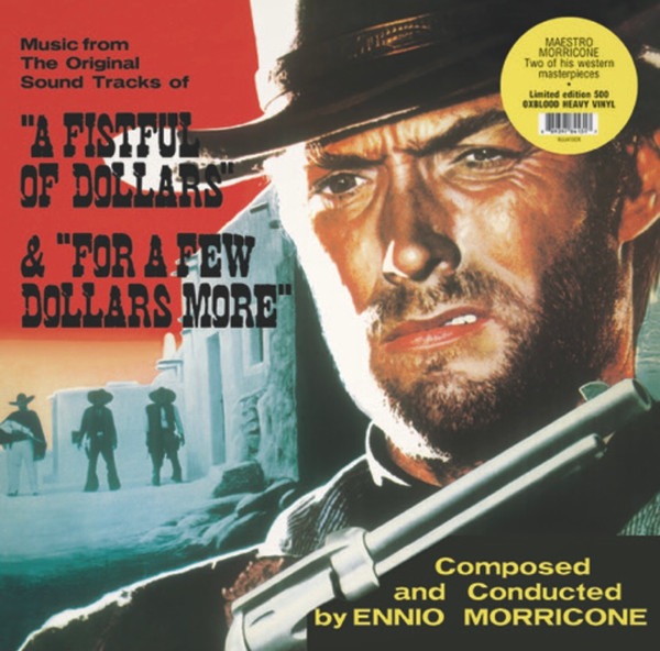 Per Qualche Dollaro In Più / Per Un Pugno Di Dollari by The Ennio Morricone Orchestra