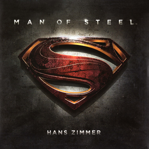 Man Of Steel (Original Motion Picture Soundtrack) by Hans Zimmer
