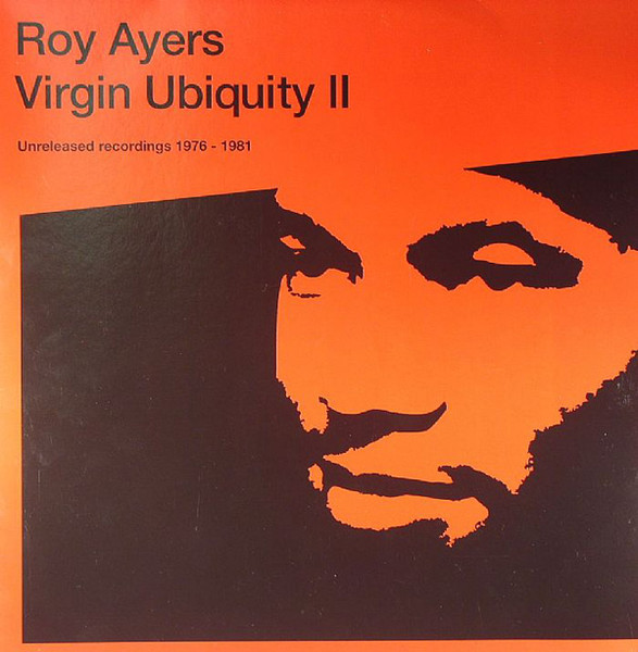Virgin Ubiquity II (Unreleased Recordings 1976-1981) by Roy Ayers