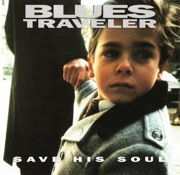 Save His Soul by Blues Traveler