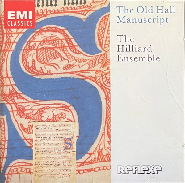 The Old Hall Manuscript by The Hilliard Ensemble