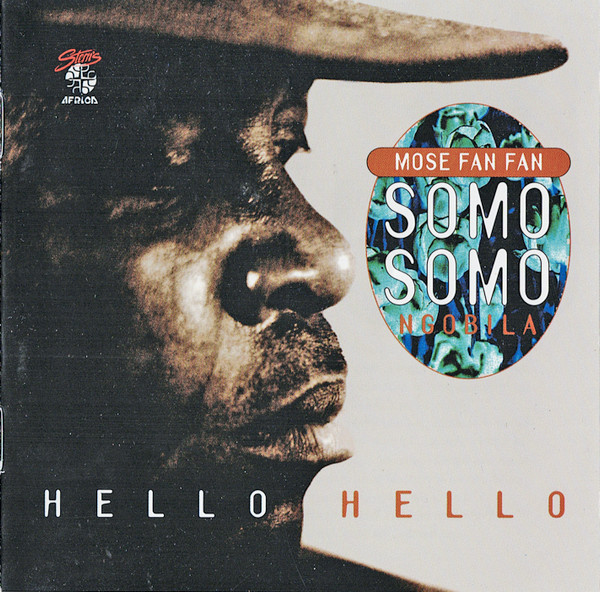 Hello Hello by Mose Fan Fan, Somo Somo