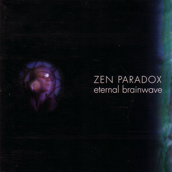 Eternal Brainwave by Zen Paradox