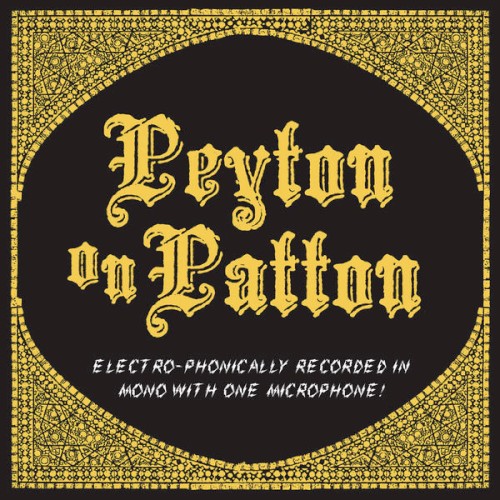 Peyton On Patton by The Reverend Peyton's Big Damn Band
