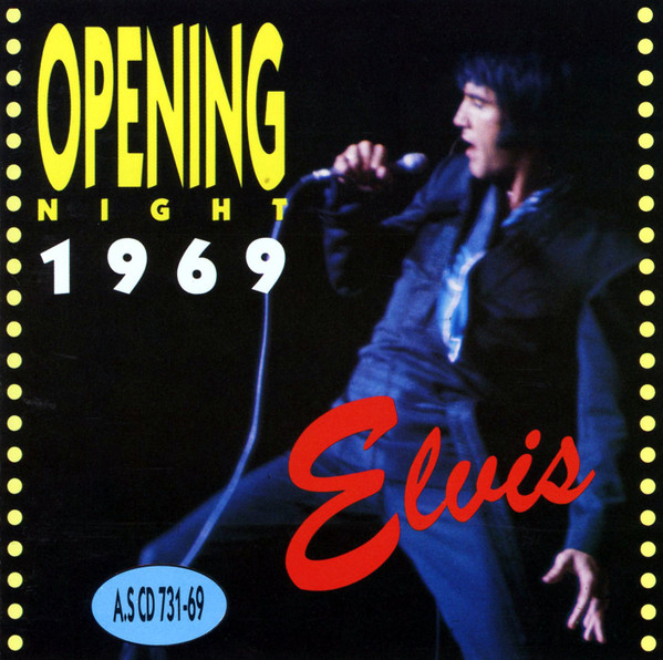 Opening Night 1969 by Elvis Presley