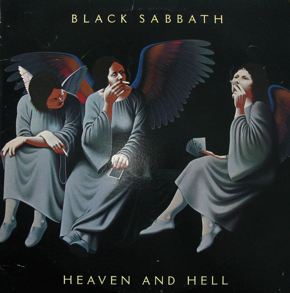 Heaven And Hell by Black Sabbath