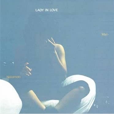 Lady In Love by Mari Nakamoto