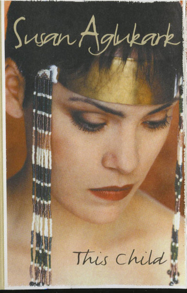 This Child by Susan Aglukark