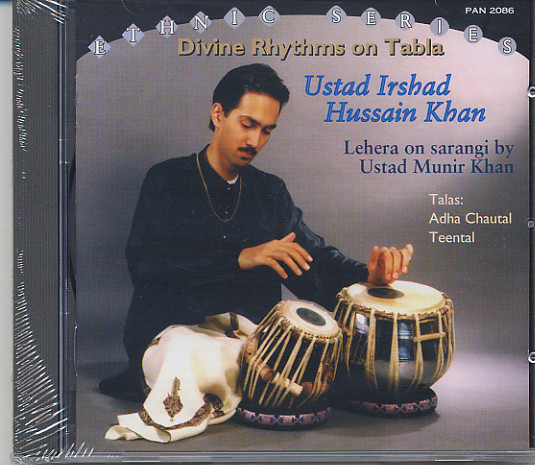 Divine Rhythms On Tabla by Ustad Irshad Hussain Khan