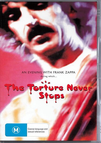 An Evening With Frank Zappa During Which...The Torture Never Stops by Frank Zappa