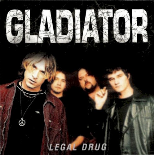 Legal Drug by Gladiator