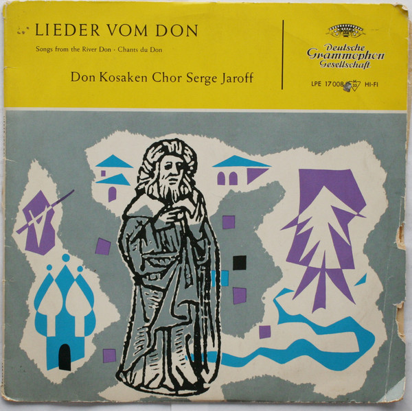 Lieder Vom Don by Don Kosaken Chor Serge Jaroff