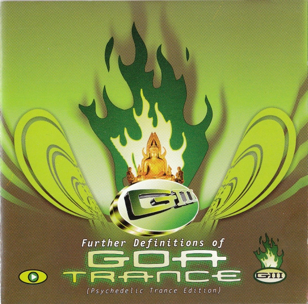 Further Definitions Of Goa Trance (Psychedelic Trance Edition) by Various