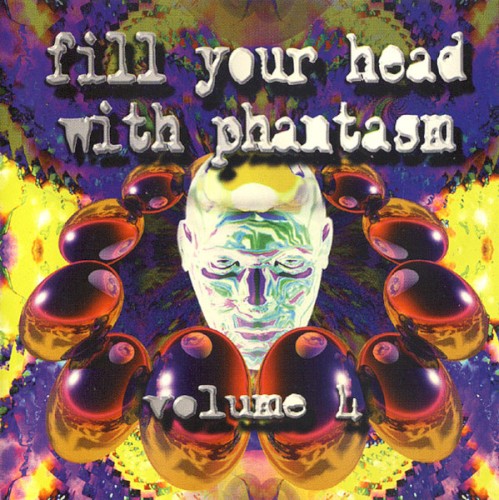 Fill Your Head With Phantasm Volume 4 by Various