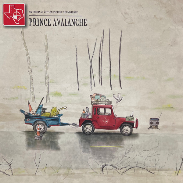Prince Avalanche: An Original Motion Picture Soundtrack by Explosions In The Sky