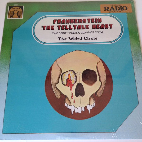 Frankenstein / The Telltale Heart by The Weird Circle