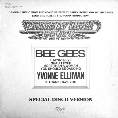Saturday Night Fever (Special Disco Version) by Bee Gees