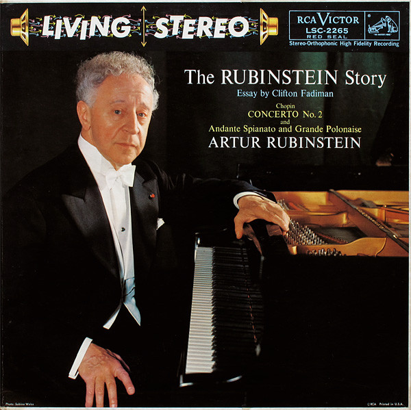 The Rubinstein Story (Concerto No. 2 And Andante Spianato And Grande Polonaise) by Arthur Rubinstein