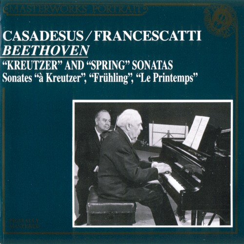 Kreutzer And Spring Sonatas by Ludwig Van Beethoven