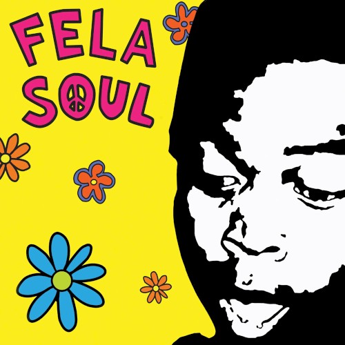 Fela Soul by Amerigo Gazaway