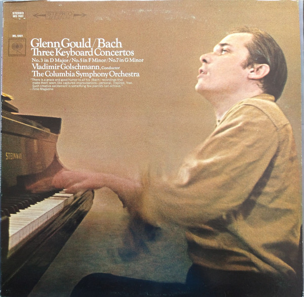 Three Keyboard Concertos: No. 3 In D Major / No. 5 In F Minor / No. 7 In G Minor by Glenn Gould