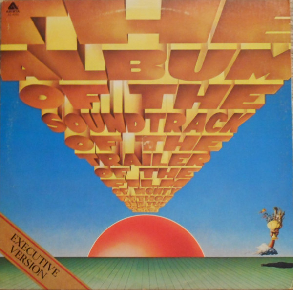 The Album Of The Soundtrack Of The Trailer Of The Film Of Monty Python And The Holy Grail (Executive Version) by Monty Python