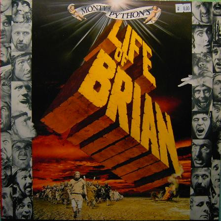 Monty Python's Life Of Brian (Original Motion Picture Soundtrack) by Monty Python