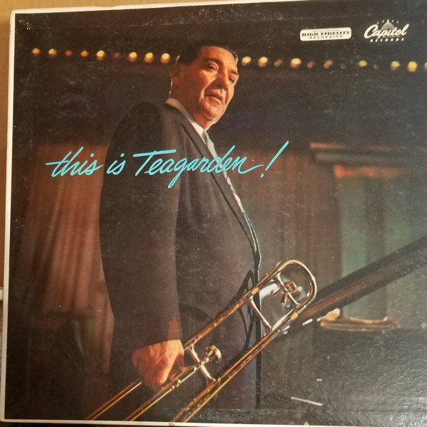 This Is Teagarden! by Jack Teagarden