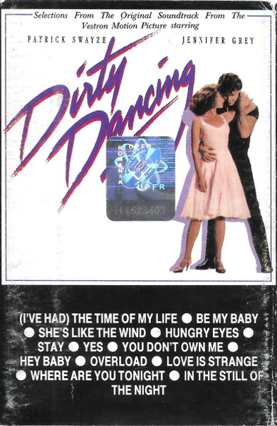 Dirty Dancing (Selections From The Original Soundtrack From The Vestron Motion Picture) by Various