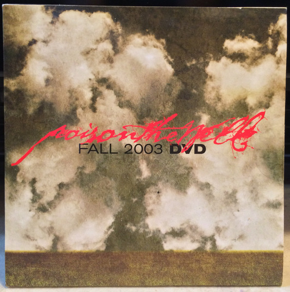 Fall 2003 DVD by Poison The Well