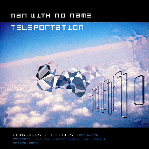 Teleportation by Man With No Name