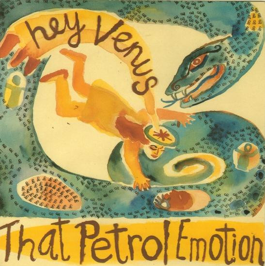 Hey Venus by That Petrol Emotion