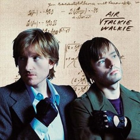 Talkie Walkie by AIR