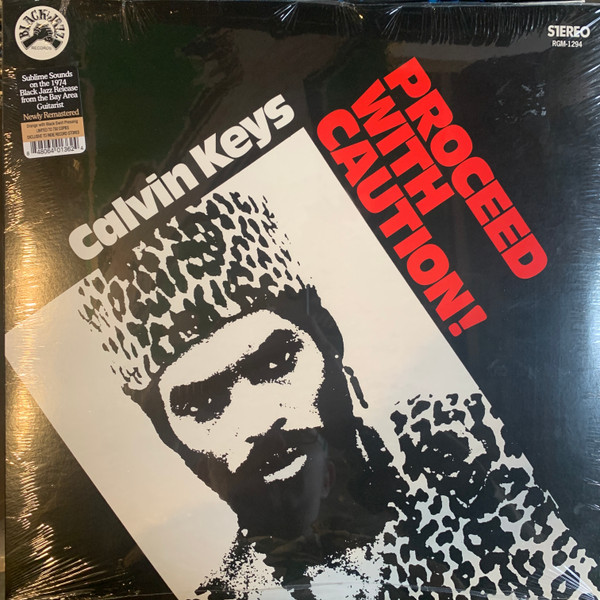 Proceed With Caution! by Calvin Keys