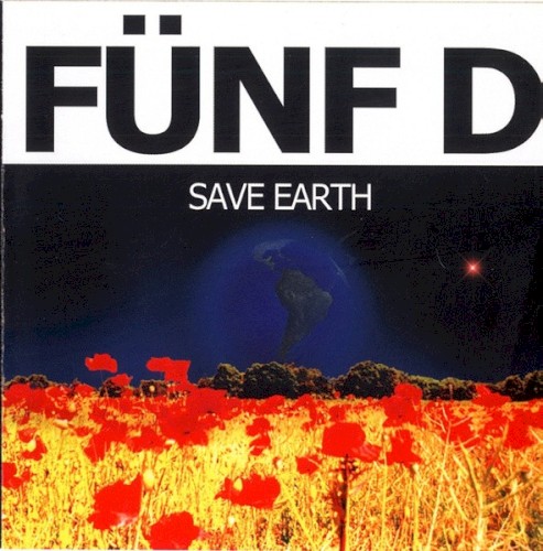 Save Earth by Fünf D