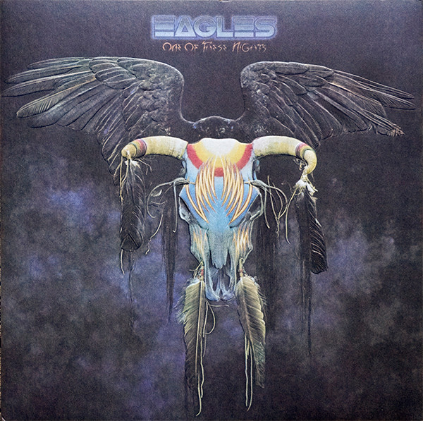 One Of These Nights by Eagles