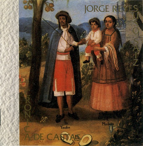 Crónica De Castas by Jorge Reyes