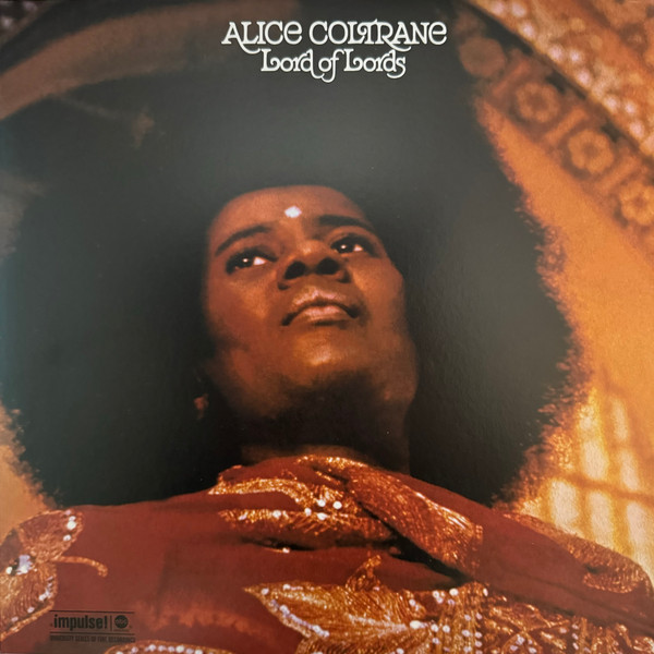 Lord Of Lords by Alice Coltrane