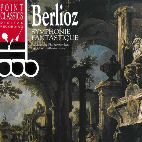 Symphonie Fantastique by Hector Berlioz