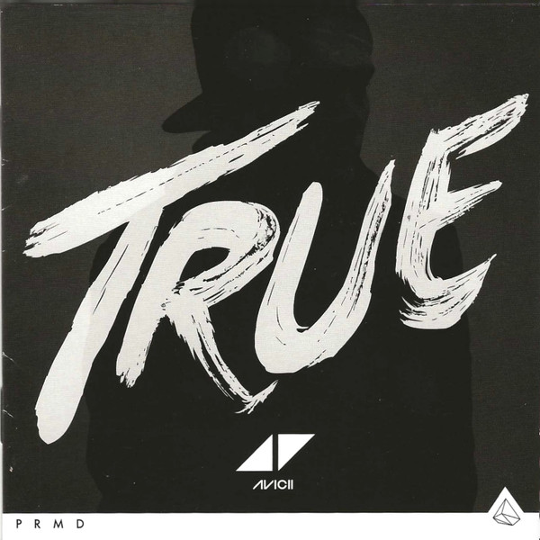 True by Avicii