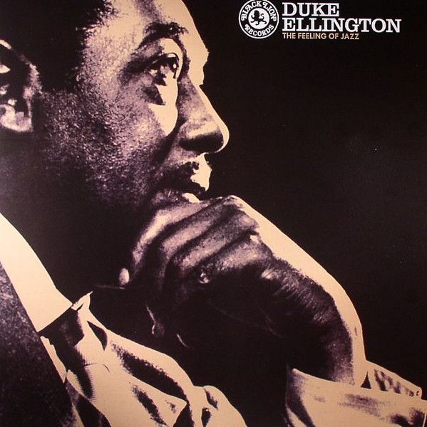 The Feeling Of Jazz by Duke Ellington