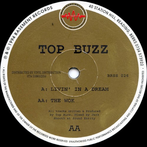 Livin' In A Dream / The Wok by Top Buzz