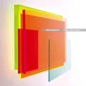 Never Look Back by Joujouka