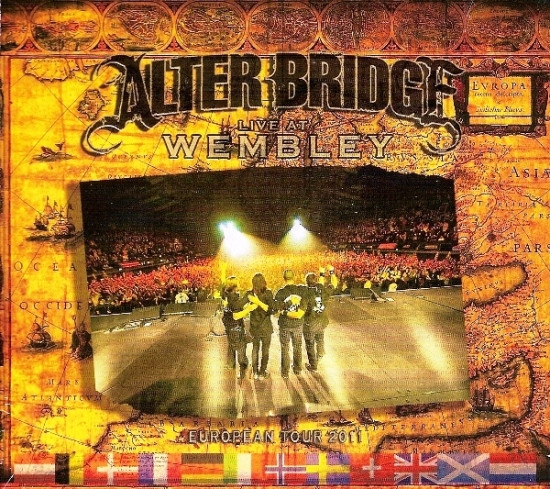Live At Wembley: European Tour 2011 by Alter Bridge