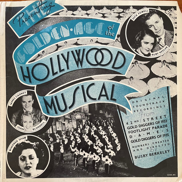 The Golden Age Of The Hollywood Musical - Original Motion Picture Soundtracks by Various
