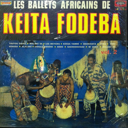 Les Ballets Africains De Keita Fodéba Vol.2 by Les Ballets Africains De Keita Fodeba