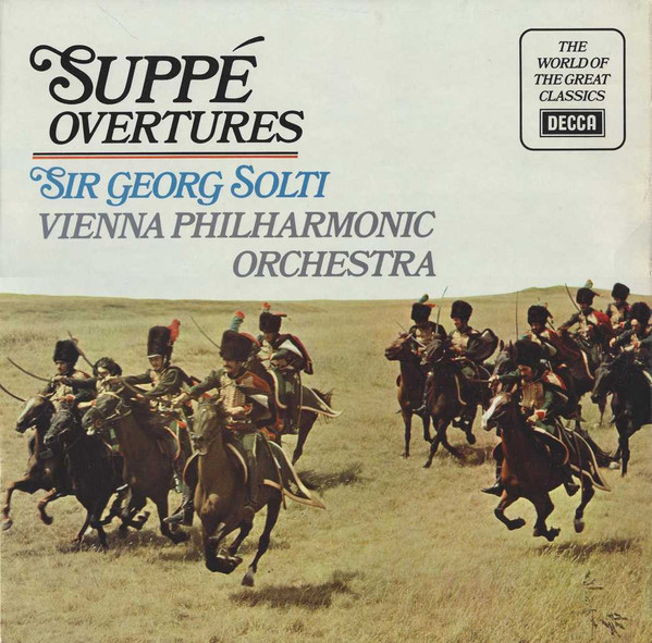 Overtures (Light Cavalry •  Poet And Peasant •  Pique Dame •  Morning Noon And Night) by Franz von Suppé