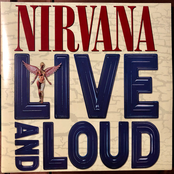 Live And Loud by Nirvana