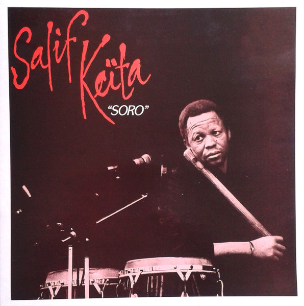 Soro by Salif Keita